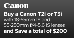 Buy a Canon T2i or T3i with 18-55mm IS II and 55-250mm f/4-5.6 IS lensesand Save a total of $200