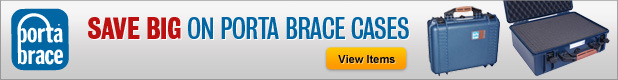 Save Big on Porta Brace Cases