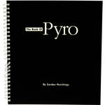 Photographers' Formulary Book: Book of Pyro