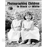 Amherst Media Book: Photographing Children in B&W