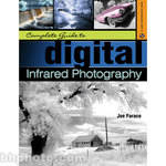 Sterling Publishing Book: Complete Guide To Digital Infrared Photography