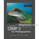 O'Reilly Digital Media Book: GIMP 2 for Photographers