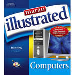 Cengage Course Tech. Maran Illustrated Computers by Ruth Maran