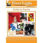 First Light Video DVD: Script to Screen