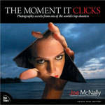 Pearson Education Book: The Moment It Clicks: Photography Secrets From One of the World's Top Shooters by Joe McNally