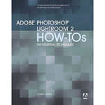 Pearson Education Book: Adobe Photoshop Lightroom How-Tos: 100 Essential Techniques by Chris Orwig