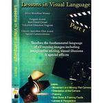 First Light Video DVD: Lessons in Visual Language: Part 1 by Peter Thompson