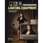 Amherst Media Book: Photographic Lighting Equipment by Kirk Tuck