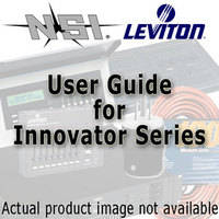 NSI / Leviton User Guide for the Innovator Lighting Control System 