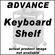 Advance Keyboard Shelf for APT2-42 - Black