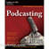 Wiley Publications Podcasting Bible