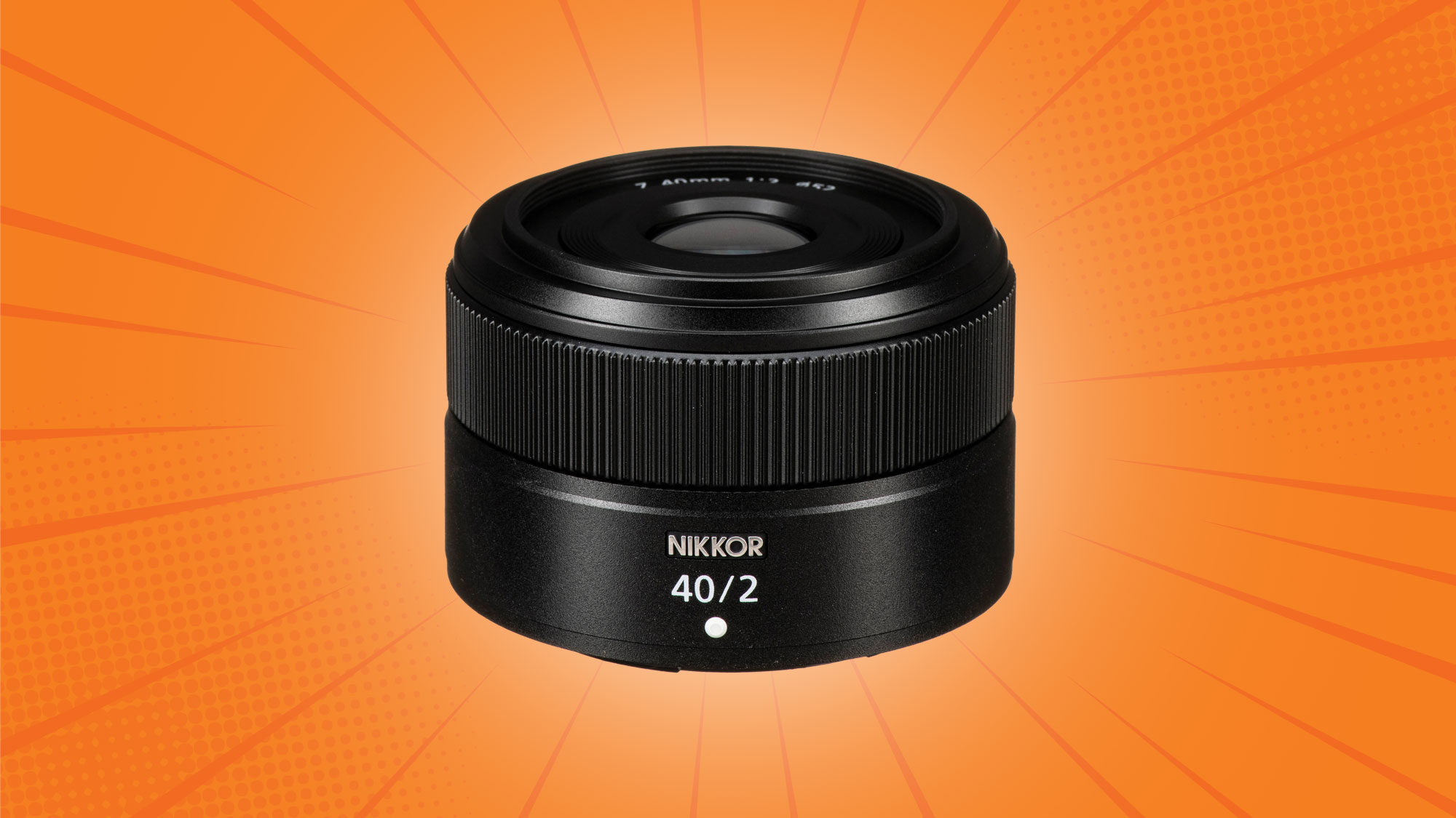 NIKKOR Z 40mm f/2 Lens NIKKOR Z 40mm f/2 Lens