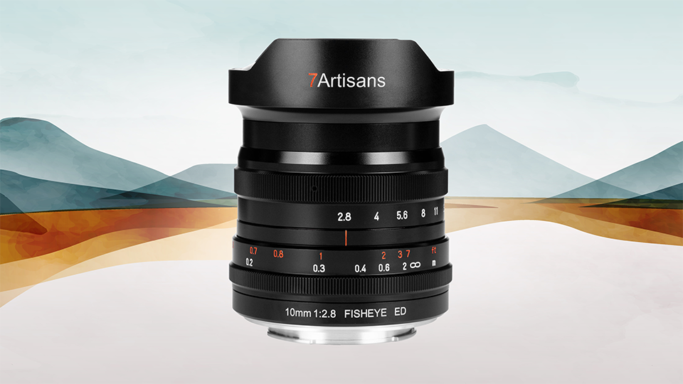 7Artisans 10mm f/2.8 Fisheye Lens