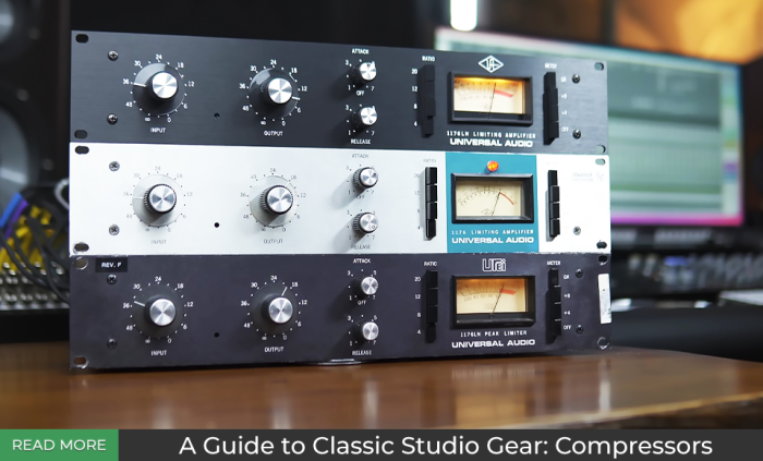 A Guide to Classic Studio Gear: Compressors A Guide to Classic Studio Gear: Compressors