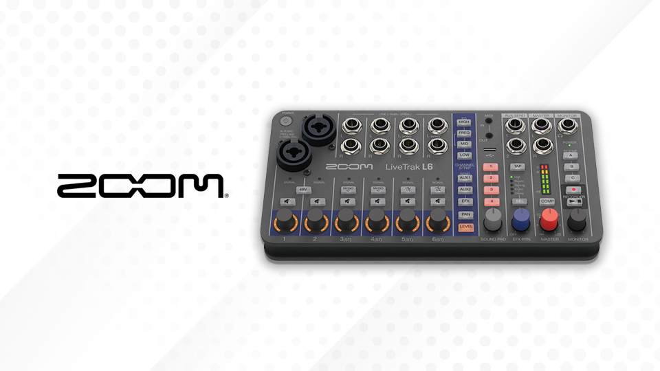 Zoom Announces LiveTrak L6 Ultracompact Mixer and Recorder