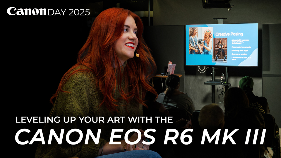 Leveling Up Your Art with the Canon EOS R6 Mk III | B&H eXplora